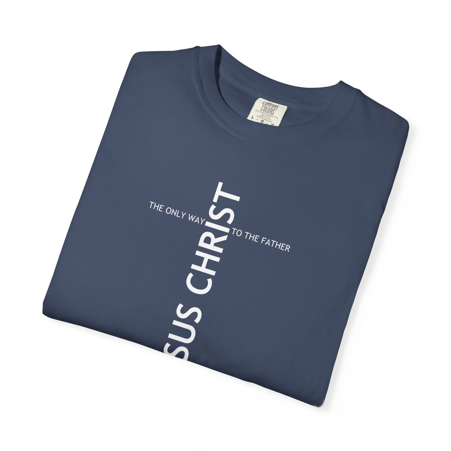 Only Way To The Father | Unisex Tee