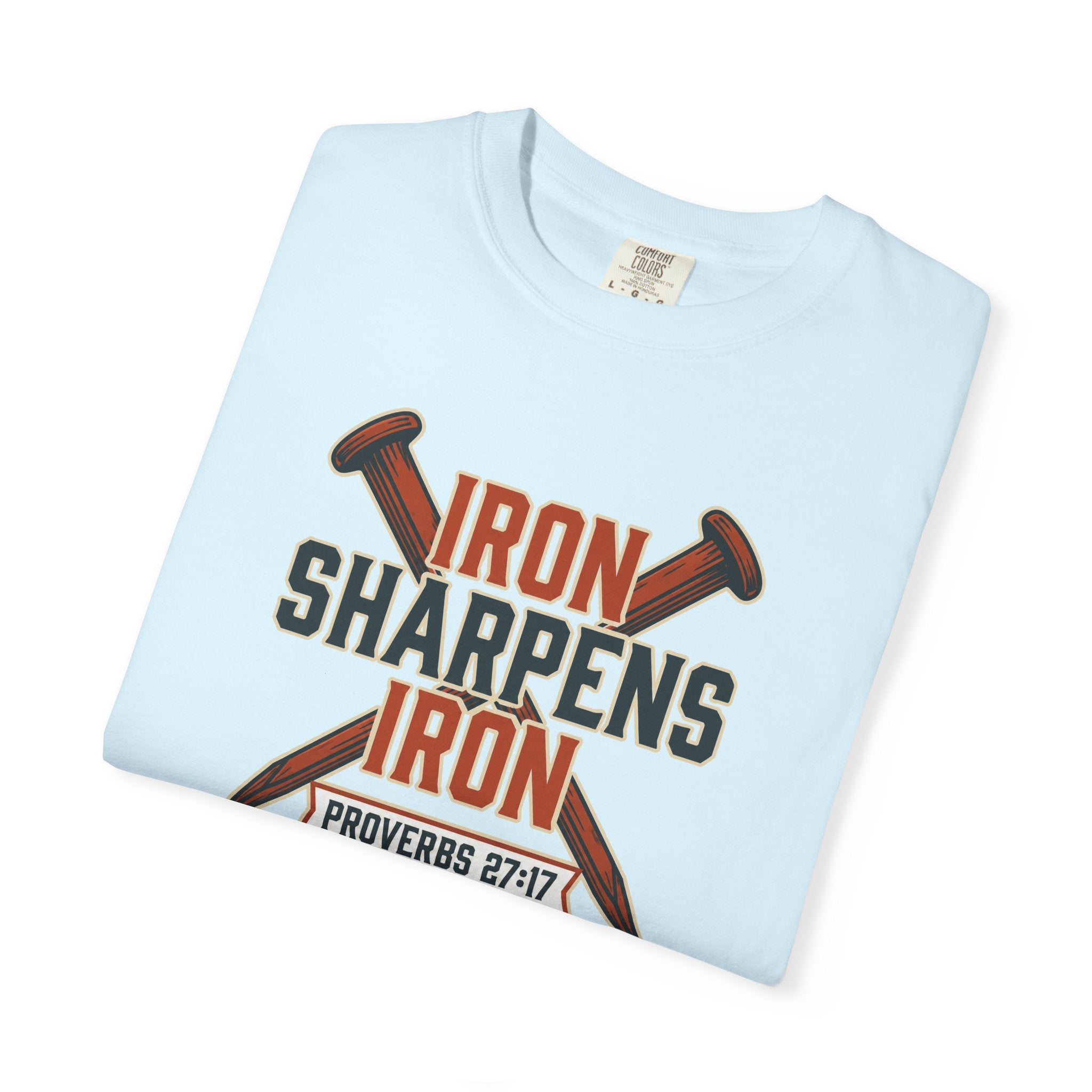 Iron Sharpens Iron | Men's T-Shirt