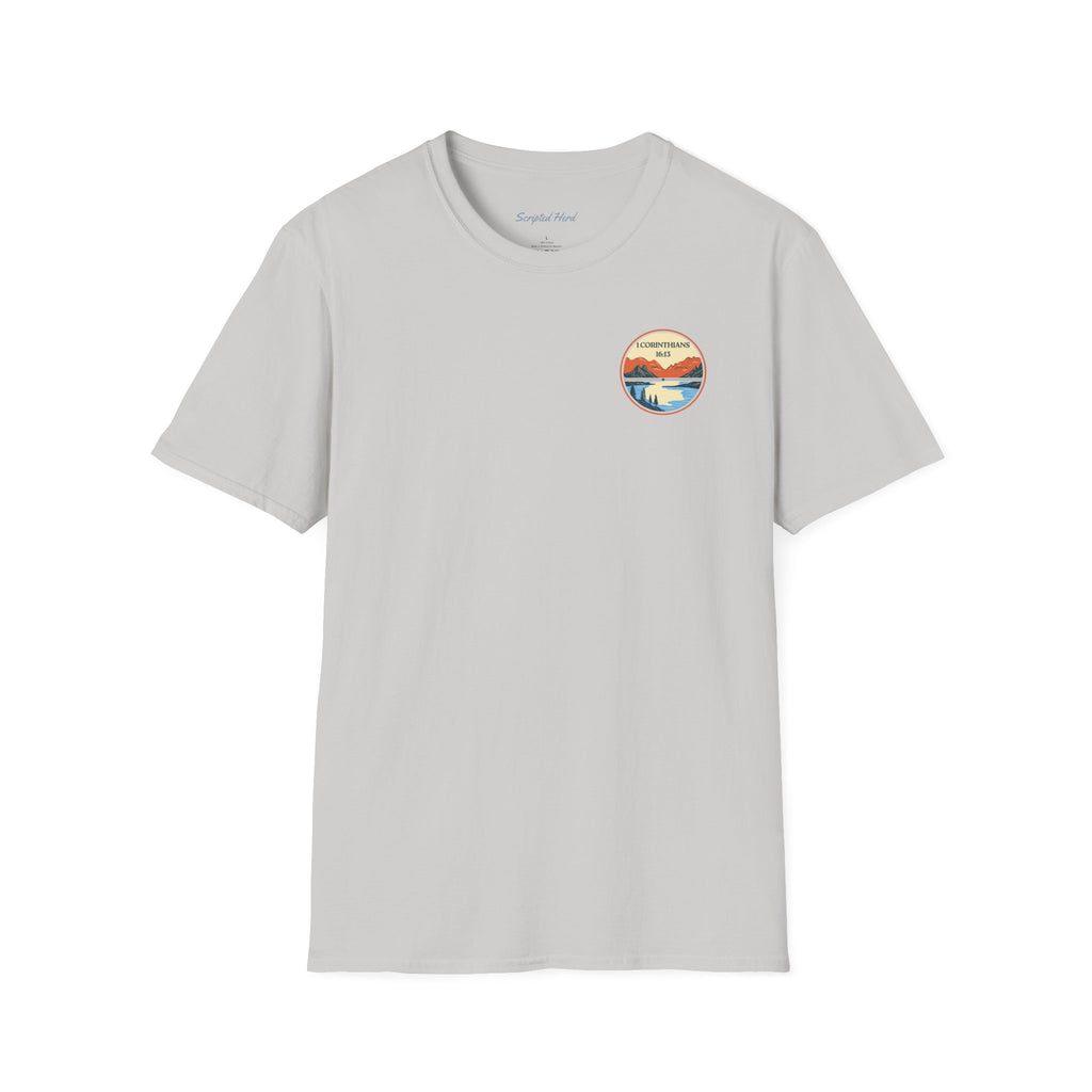 Be Watchful, Stand Firm, Be Strong | Unisex Tee
