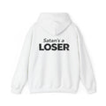 Satan's a Loser | Unisex Hoodie