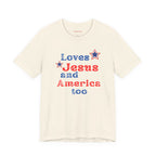 Loves Jesus & America too Women's Tee