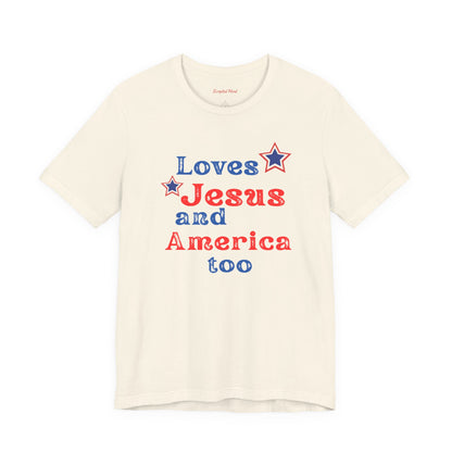 Loves Jesus & America too Women's Tee