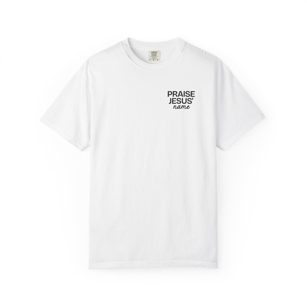 Praise Jesus' Name | Unisex T-Shirt