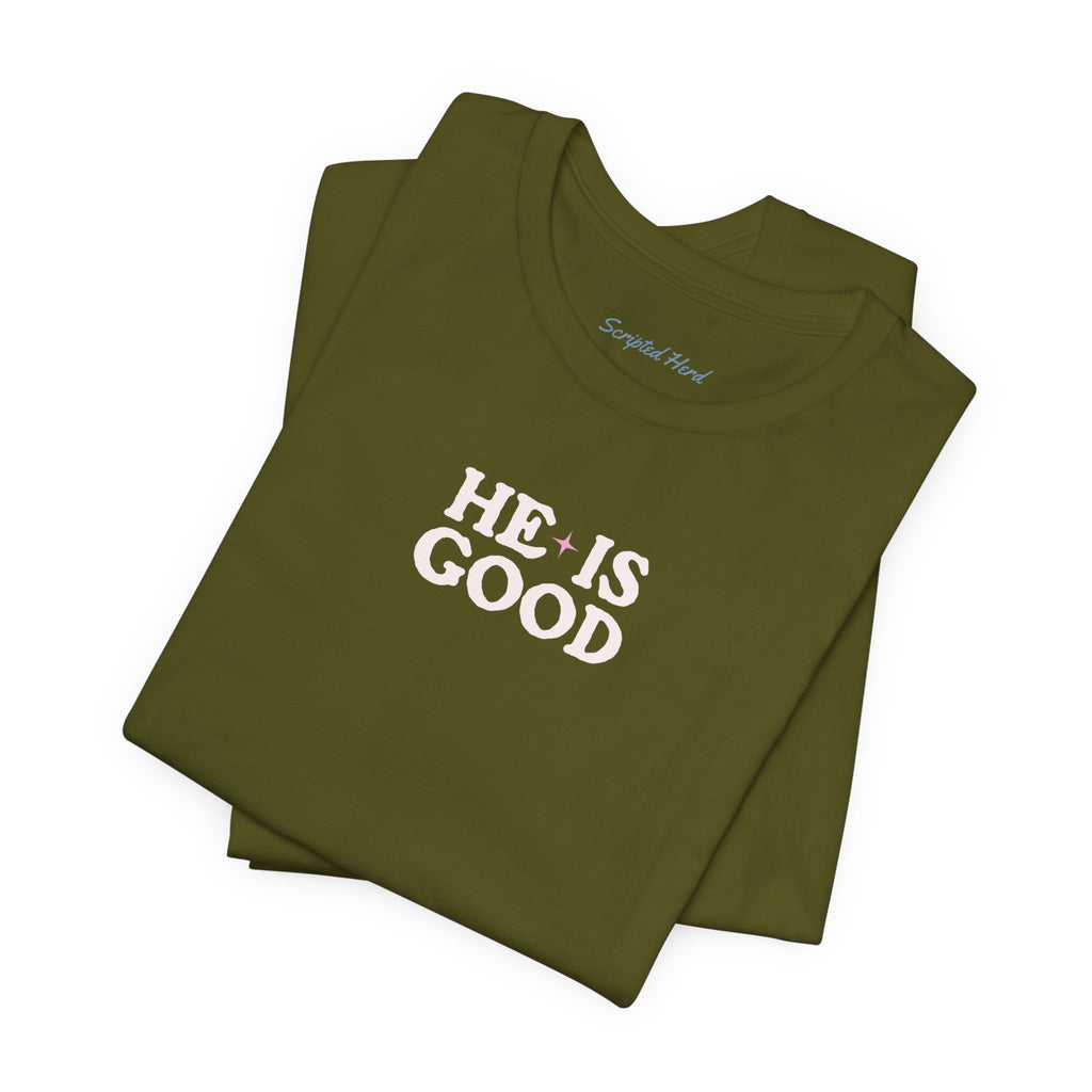 "He Is Good" Women's Tee