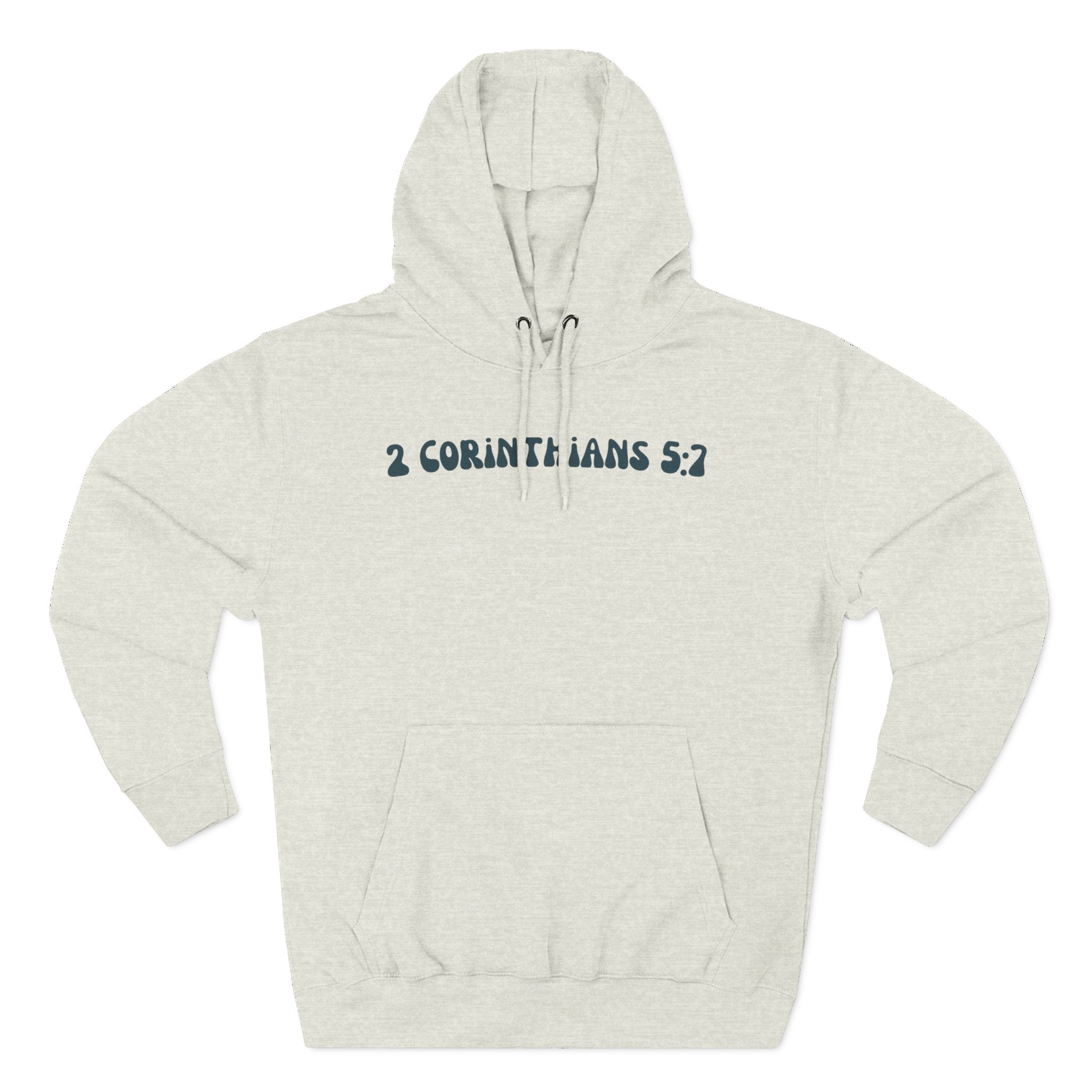 Unisex 2 Corinthians 5:7 Hoodie (Dark Colored)