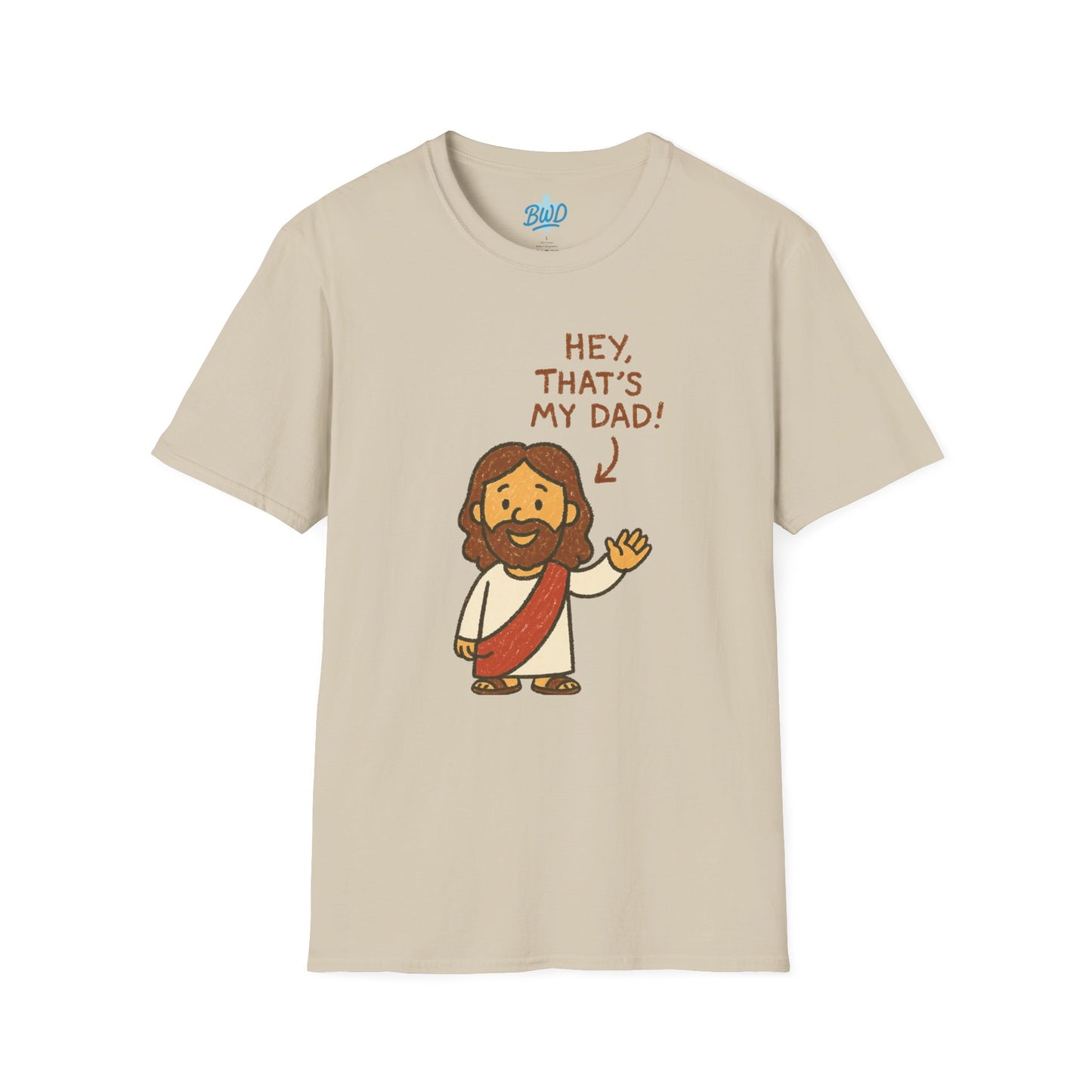 "That's My Dad" Unisex Tee