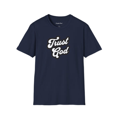 Trust God Unisex Tee