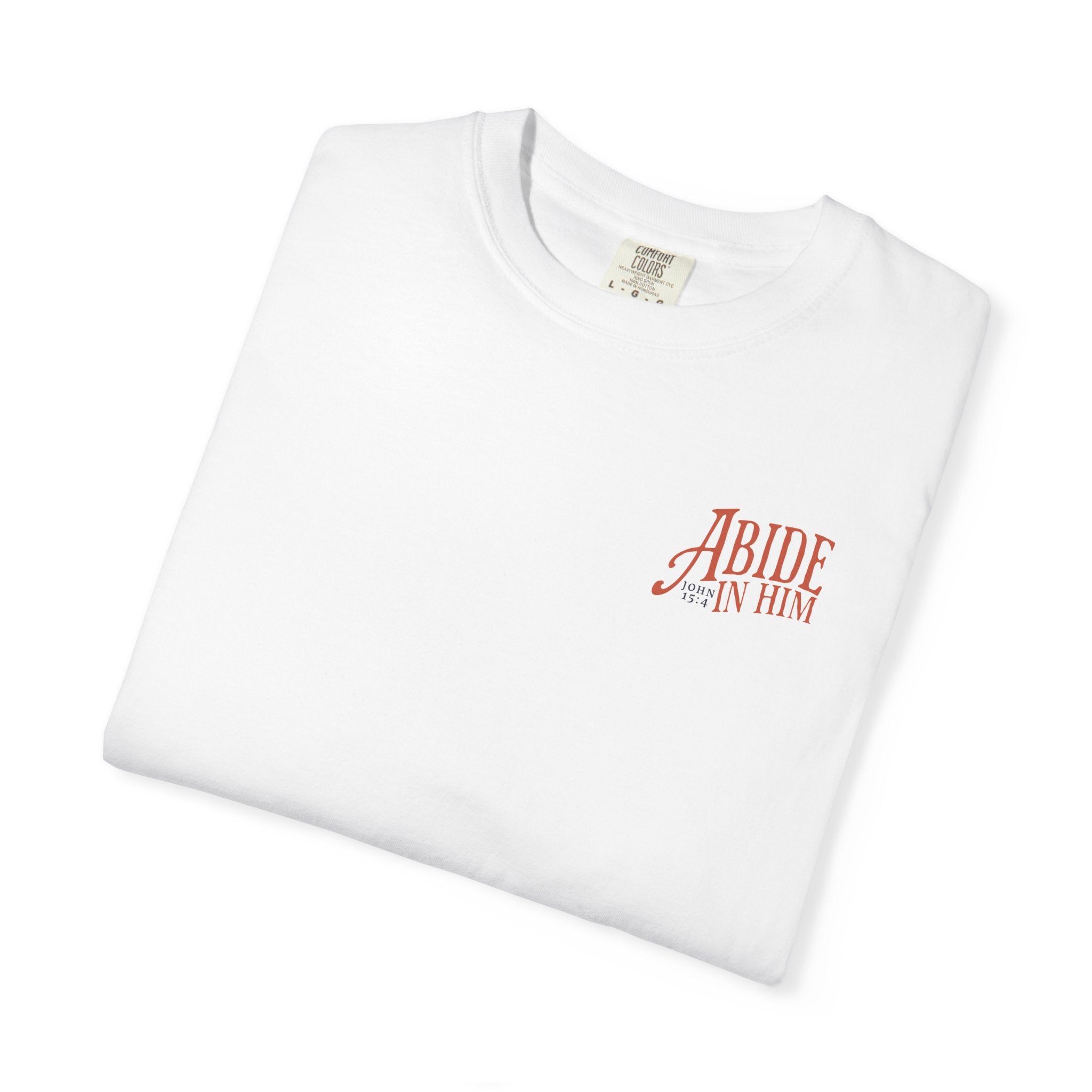Abide In Him Unisex Tee