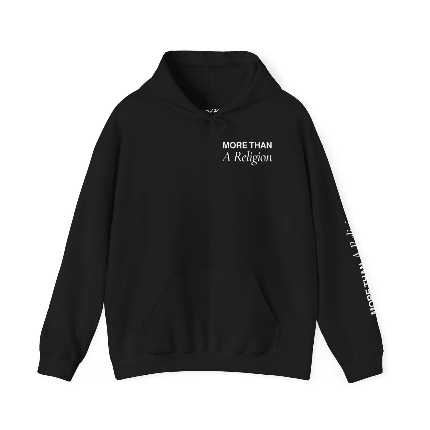 "More Than A Religion" | Unisex Hoodie