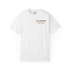 He Knows The Plans | Unisex T-Shirt