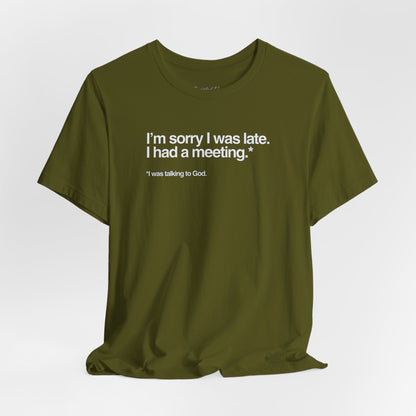 "I Was Talking to God" | Women's Tee