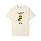 Let Jesus Cook | Unisex Tee