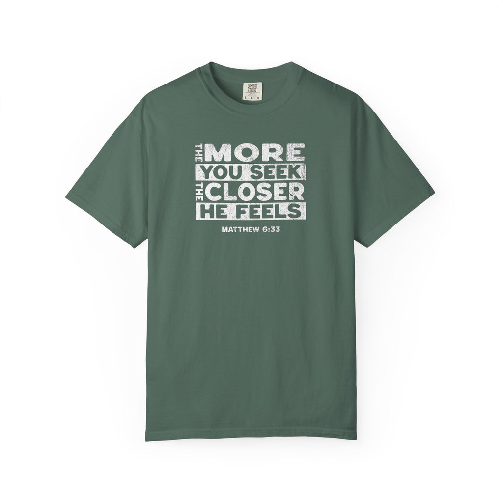 "The Closer He Feels" Men's Tee