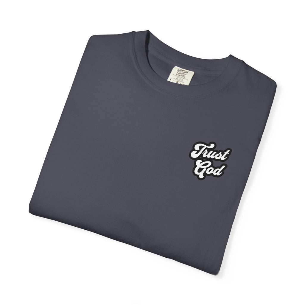 Trust God Unisex Tee