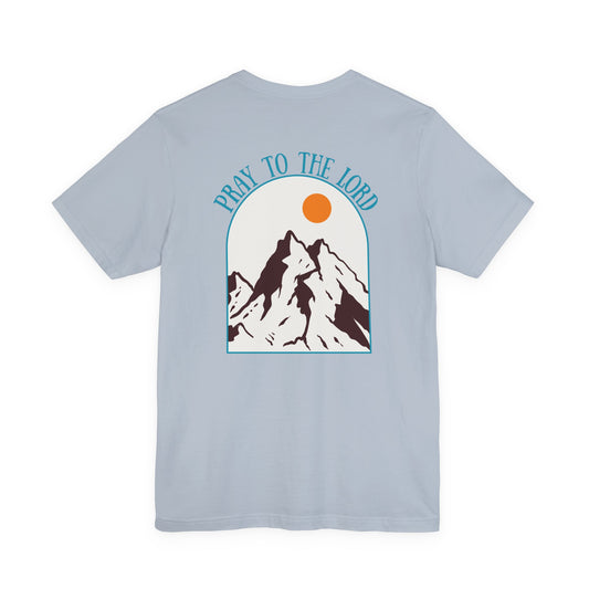 Pray to the Lord | Women's Tee