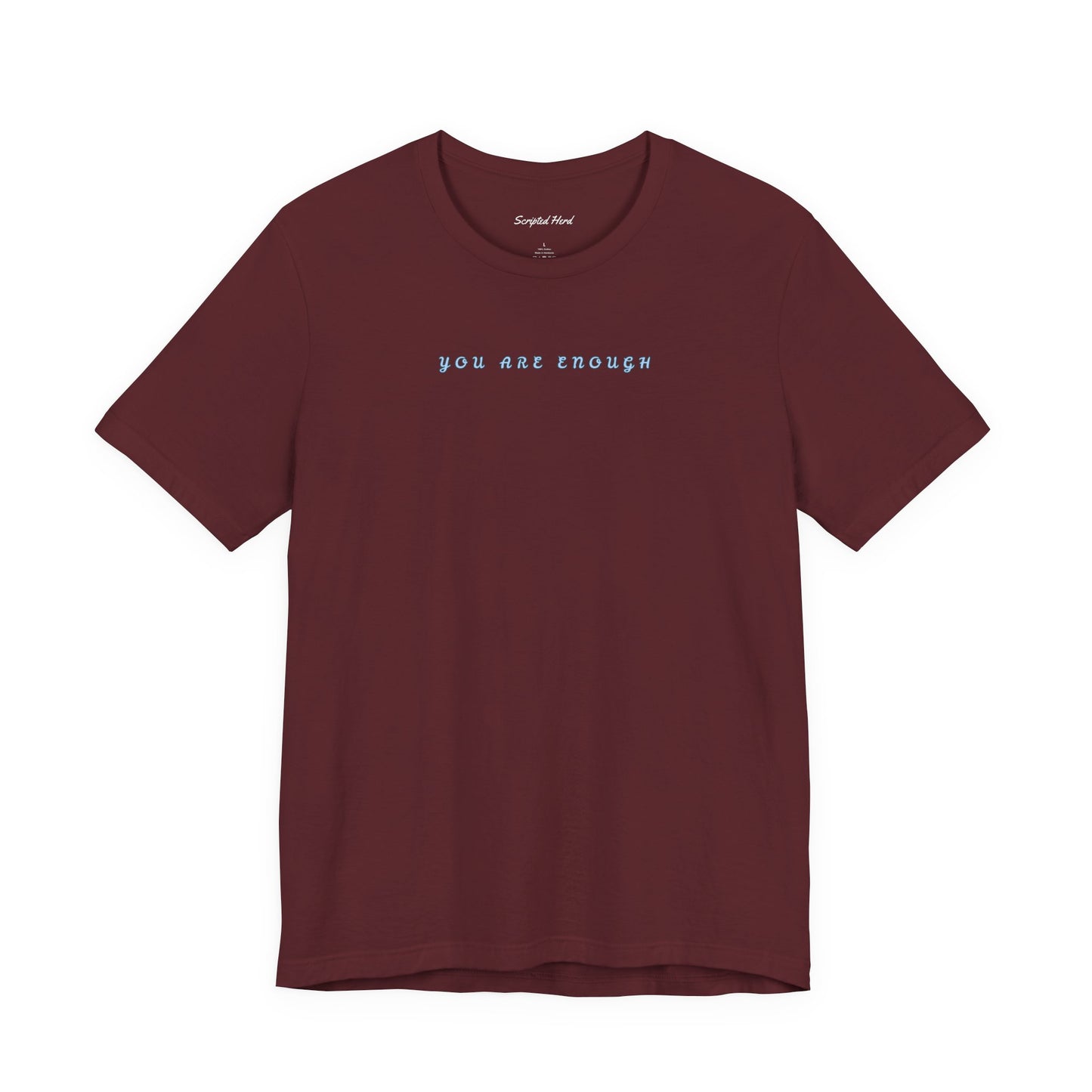 "You Are Enough" | Women's Tee