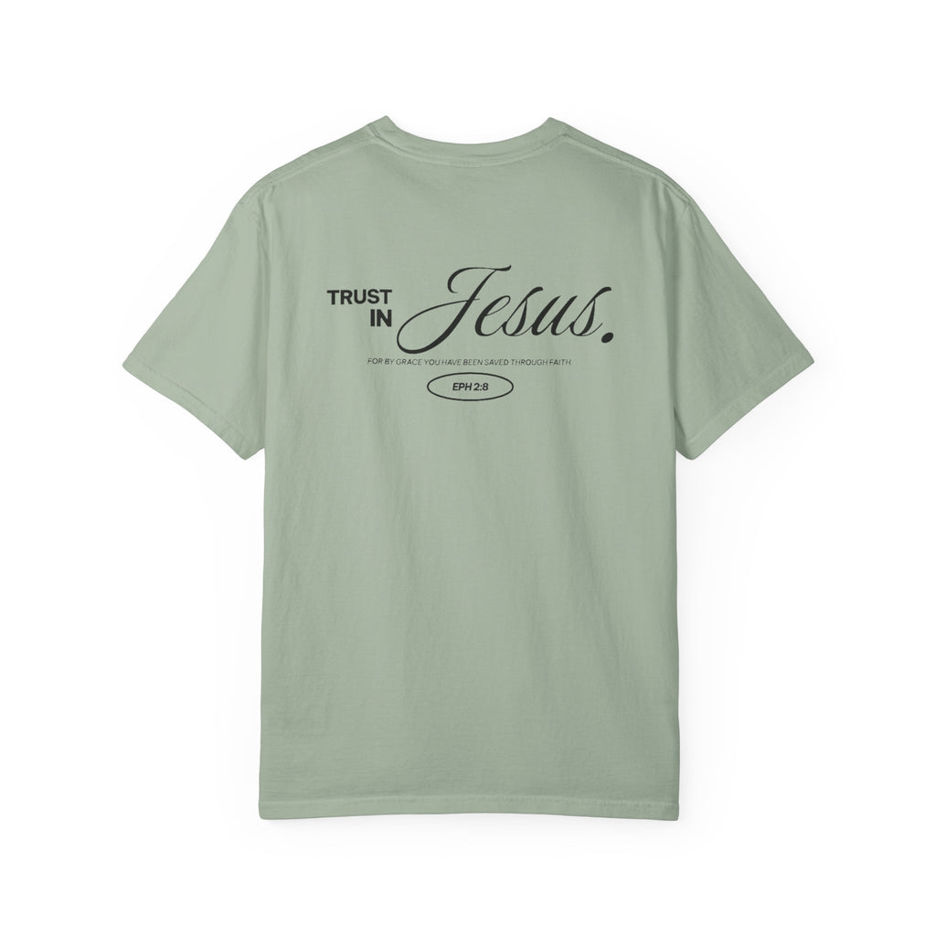 Trust in Jesus Tee