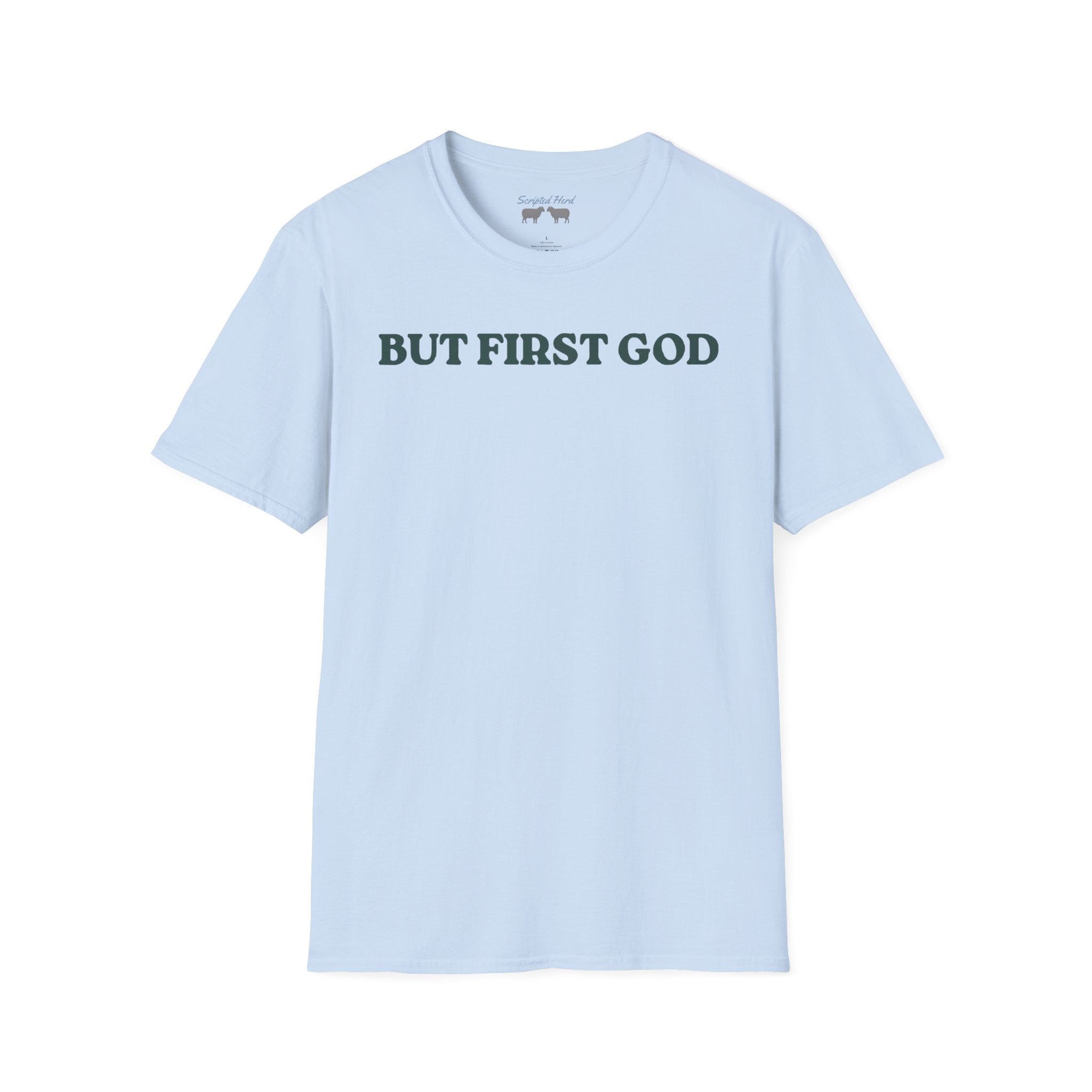 "But First God" | Collisions 3:2 Unisex Tee