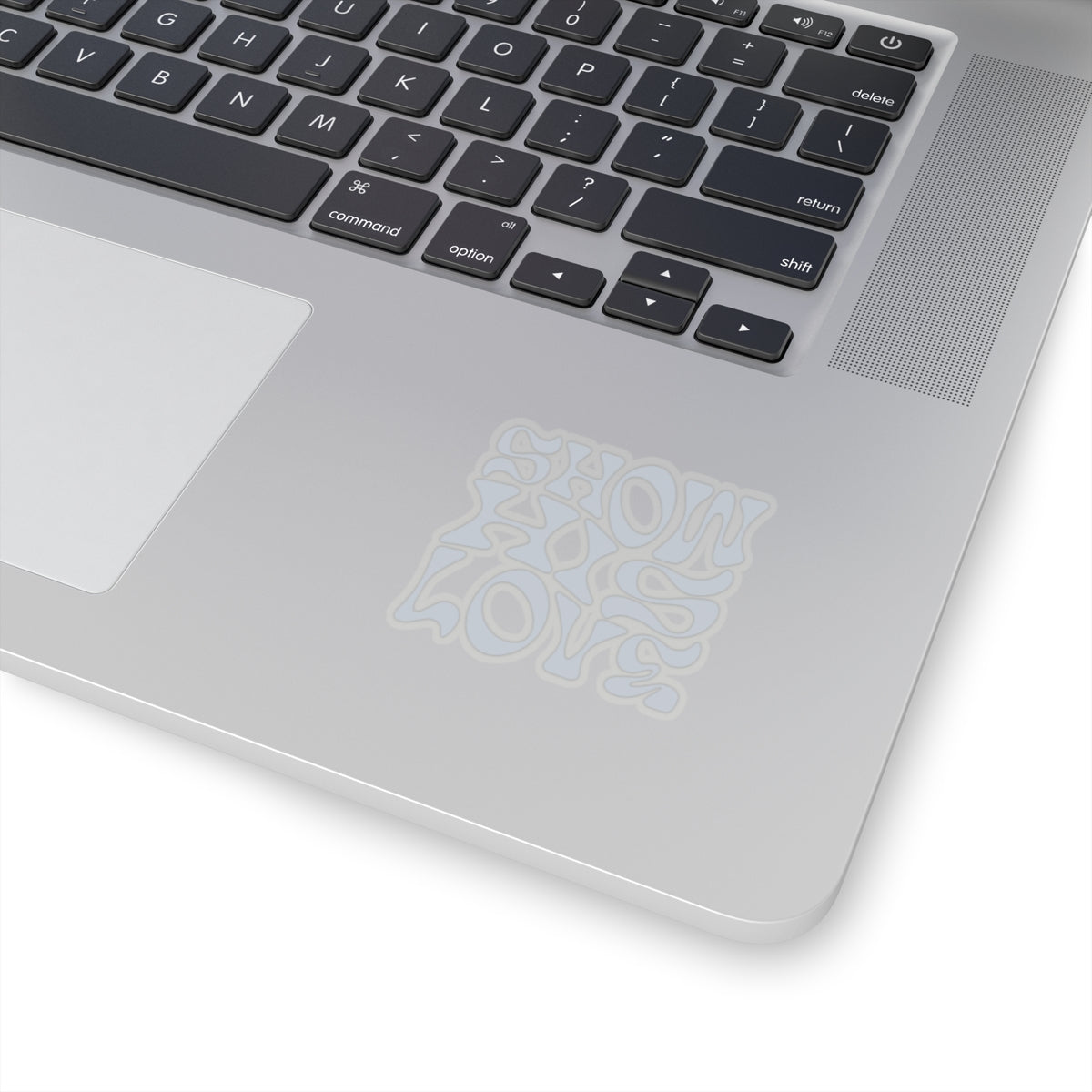 "Show His Love" Sticker