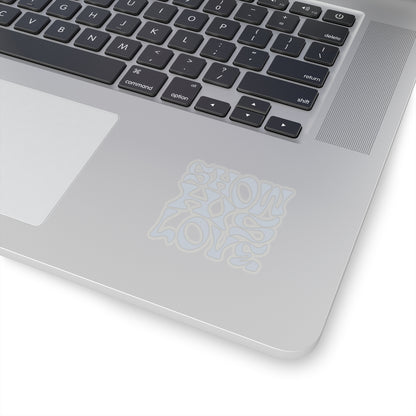 "Show His Love" Sticker