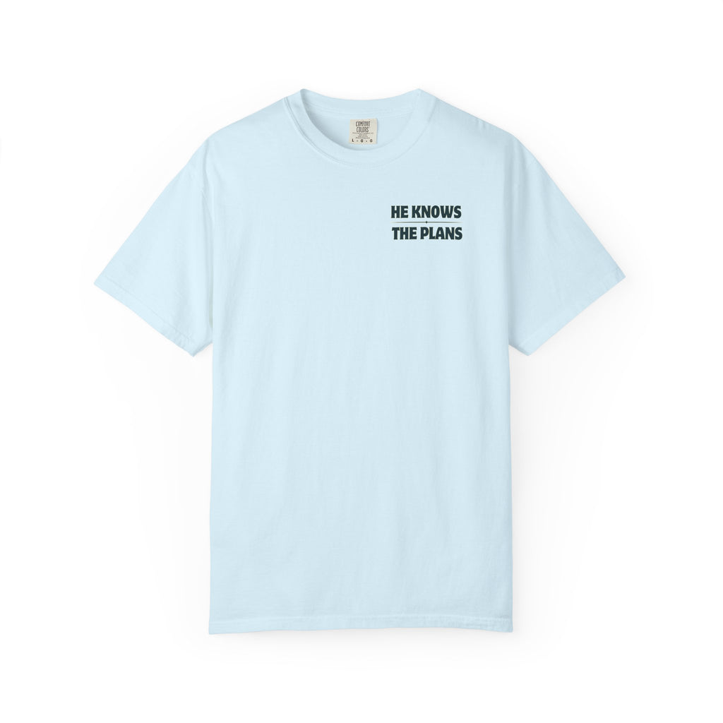 "He Has The Plans" Unisex Tee