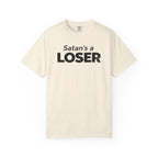 Satan's a Loser T-Shirt