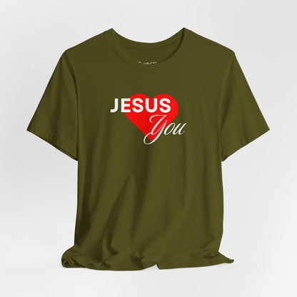Jesus Loves You Unisex Tee