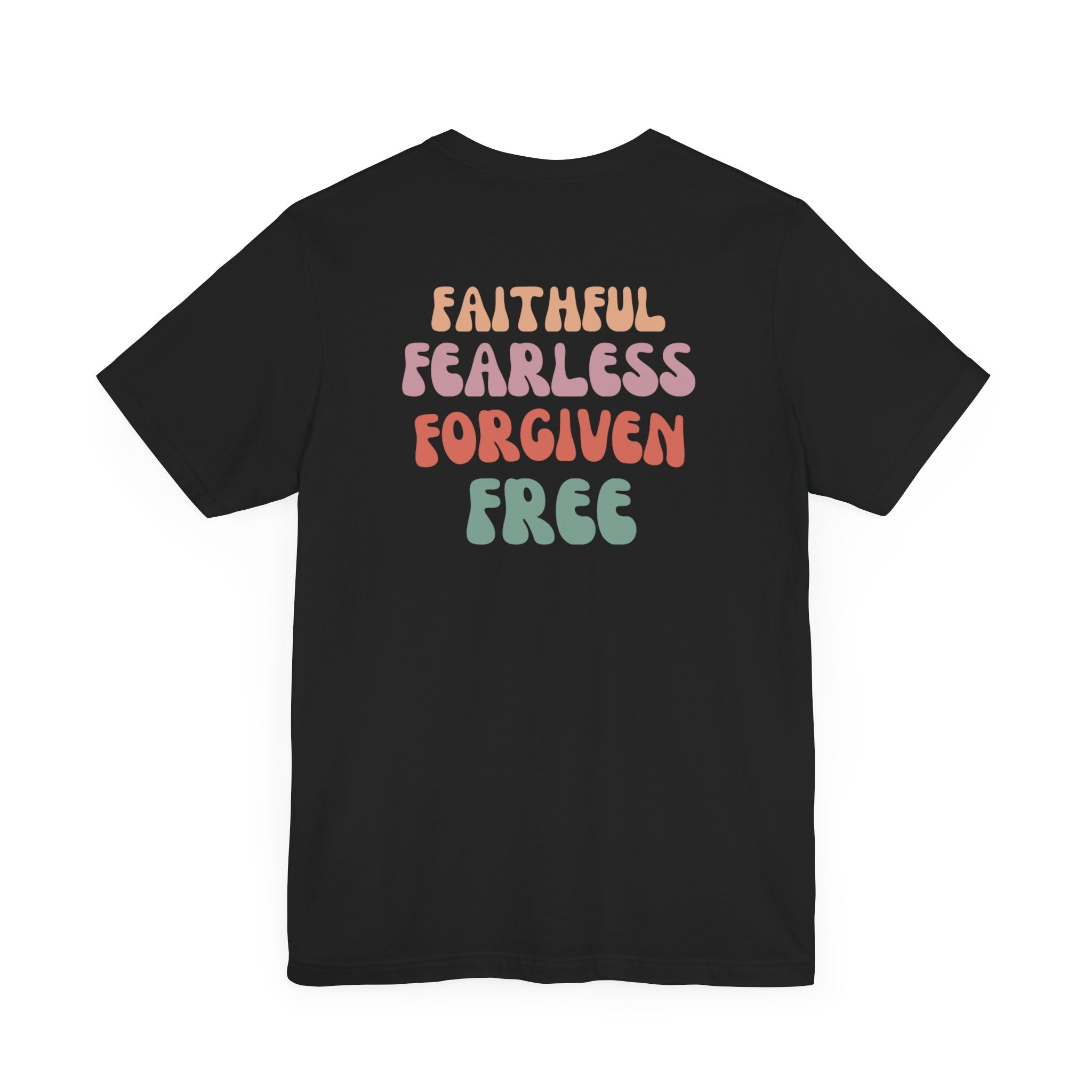 Women's Faithful, Fearless, Forgiven, Free Tee