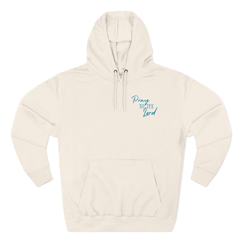 Pray to the Lord Unisex Hoodie