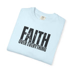 "Faith Over Everything" Men's Tee