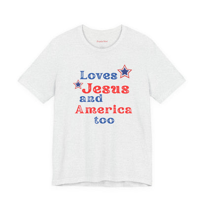 Loves Jesus & America too Women's Tee