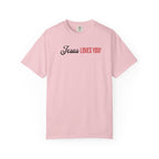 Jesus Really Loves You | Unisex Tee