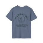 "But First God" | Collisions 3:2 Unisex Tee