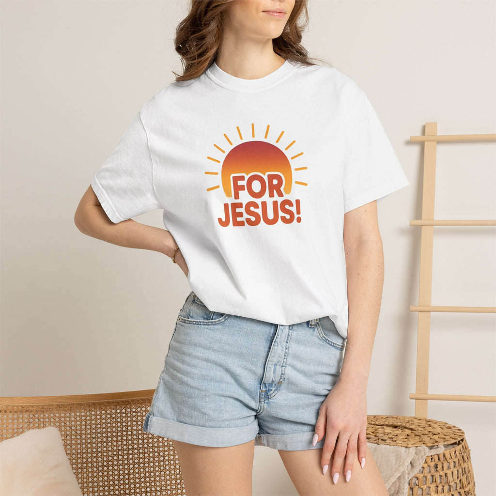 "For Jesus!" Unisex Tee