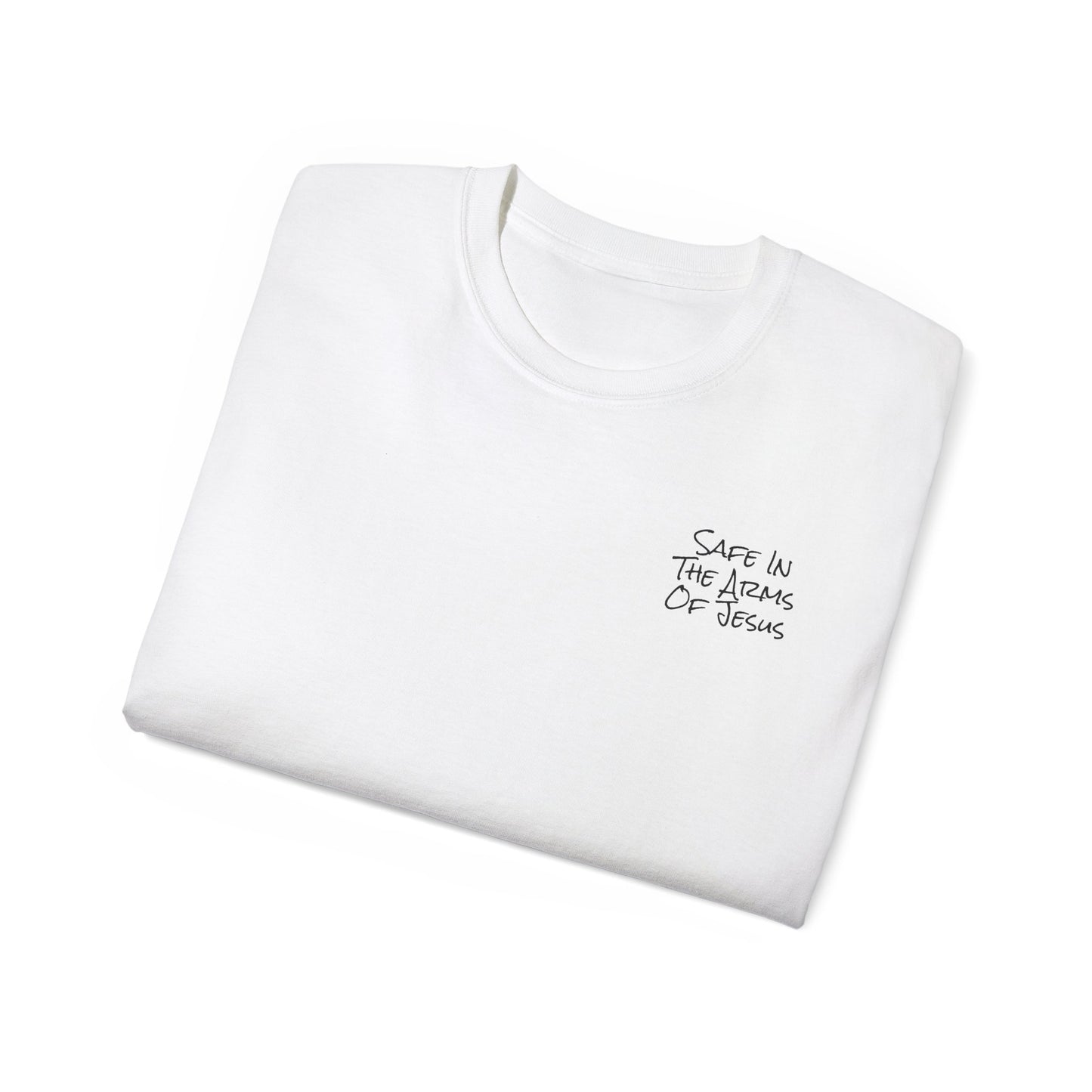 Unisex "Safe In The Arms Of Jesus" Tee
