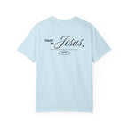 Trust in Jesus Tee