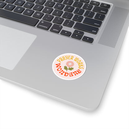 Prayer Works Wonders Sticker