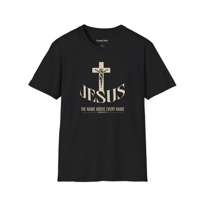 "Name Above Every Name "Unisex Tee
