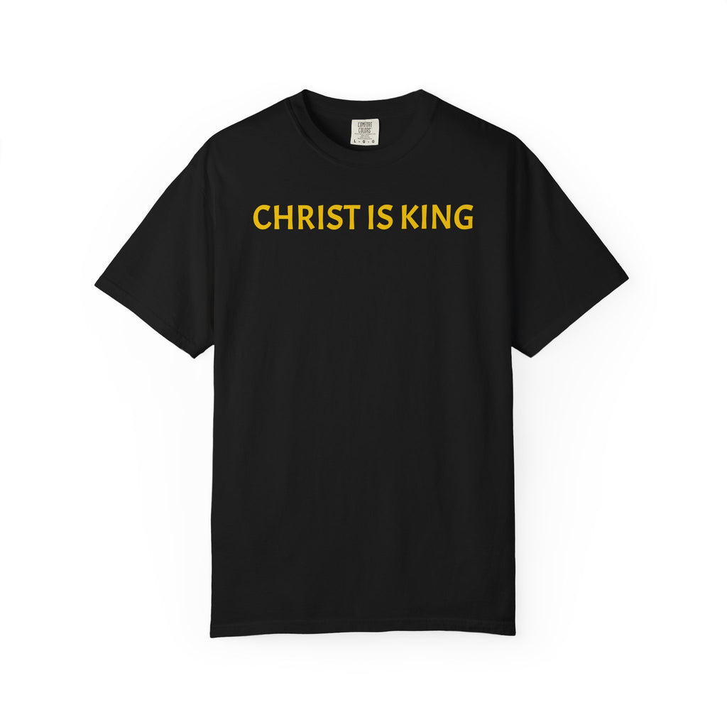 Christ Is King Tee