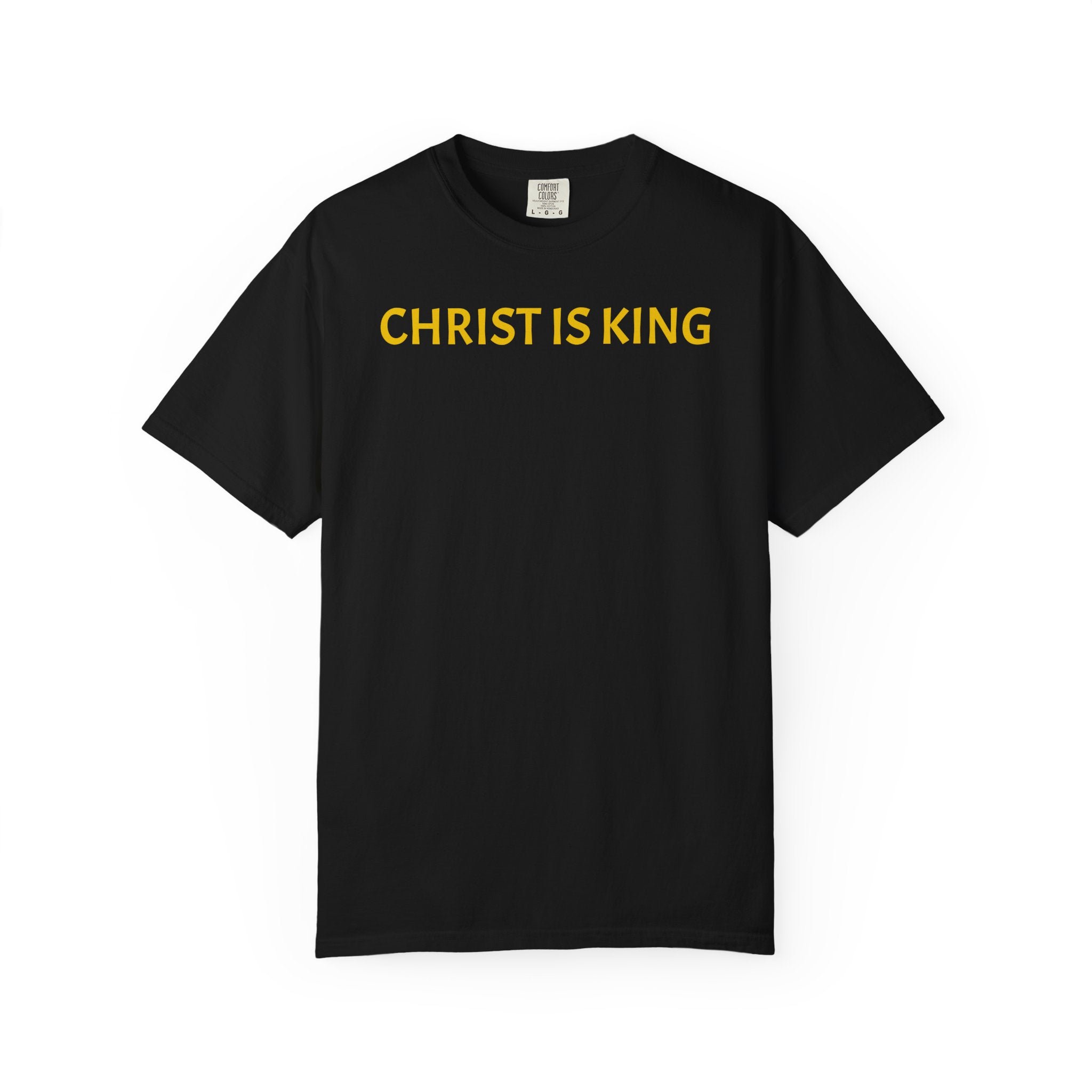 Christ Is King Tee