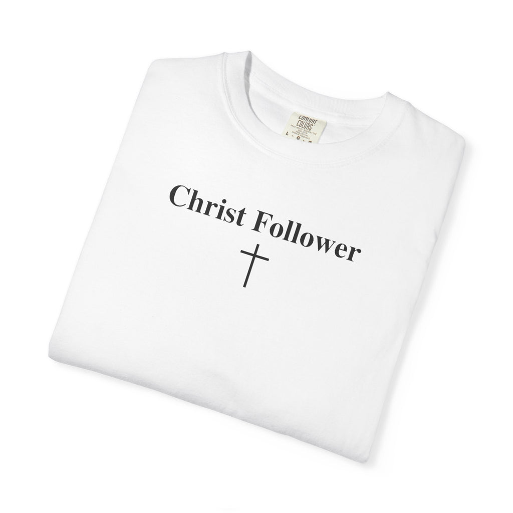 Christ Follower | Unisex Tee