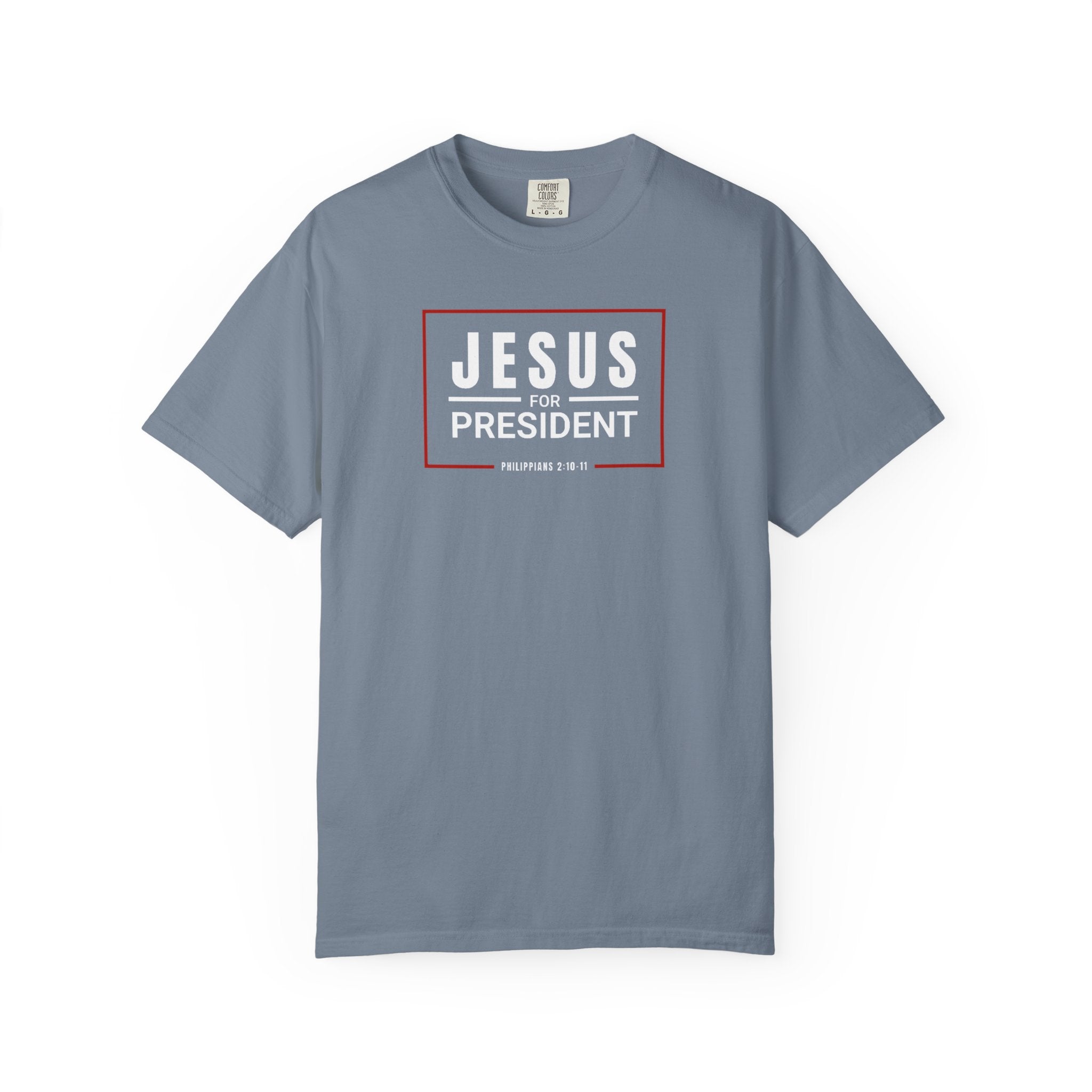 Jesus For President | Unisex Tee