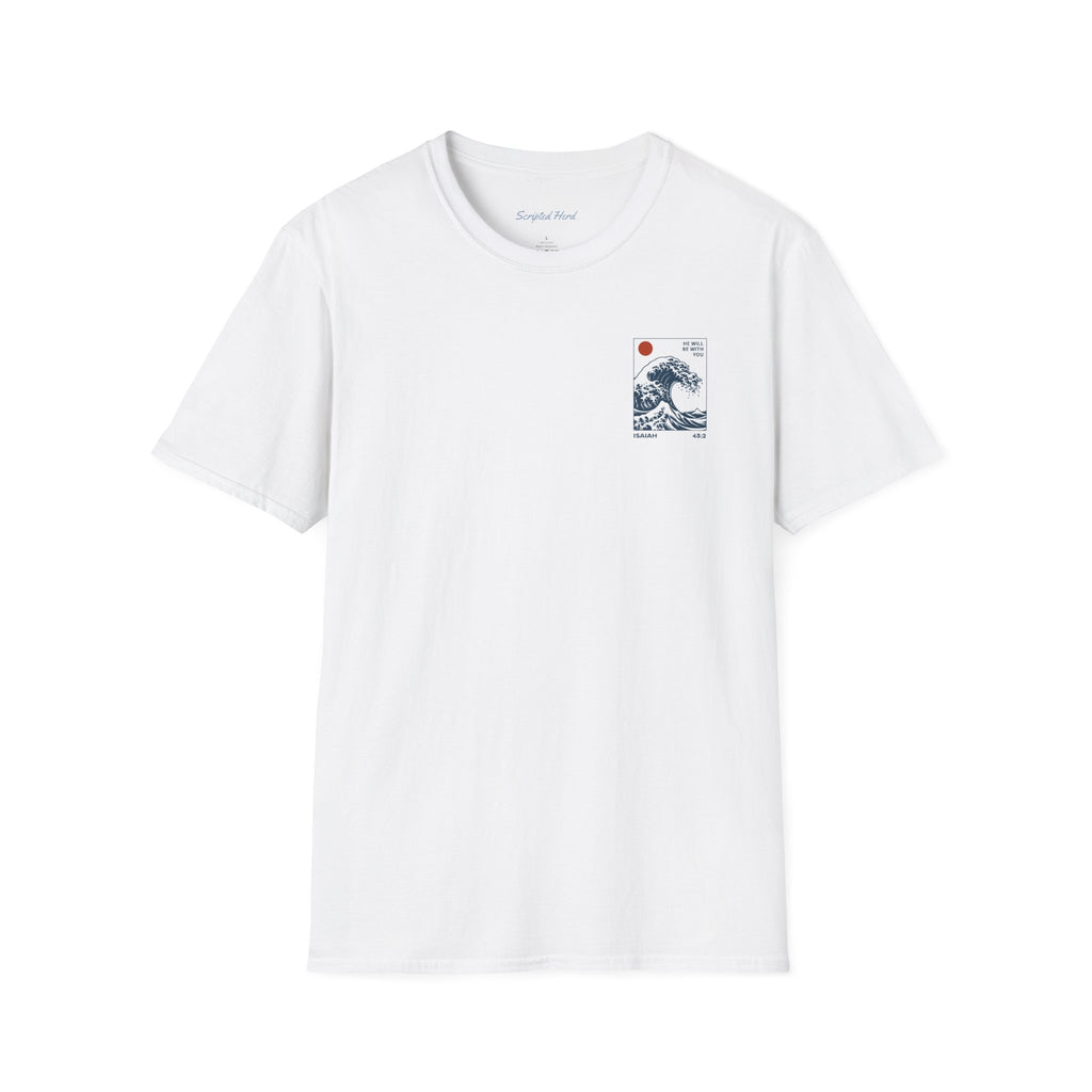 "He Will Be With You" Unisex Tee