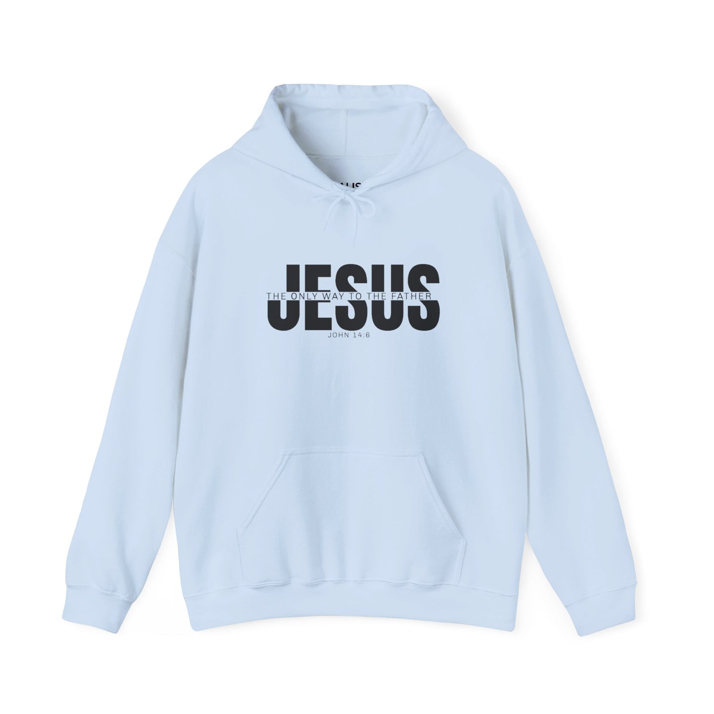 "Only Way to The Father" | Unisex Hoodie