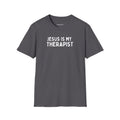 Jesus Is My Therapist Unisex Tee