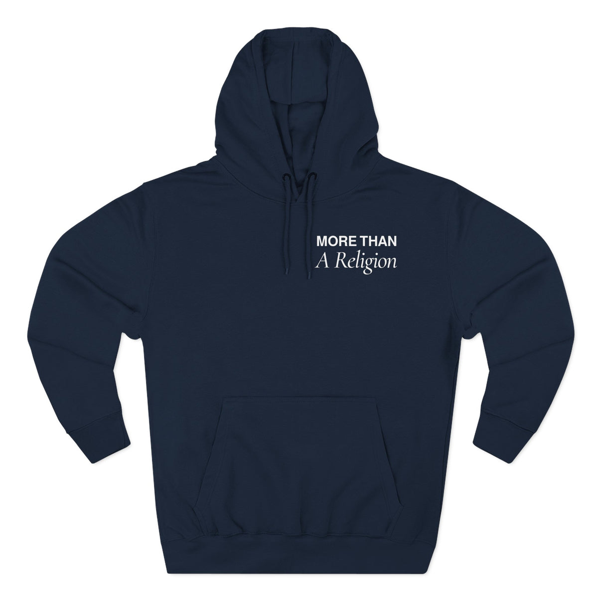 "More Than A Religion" | Unisex Hoodie