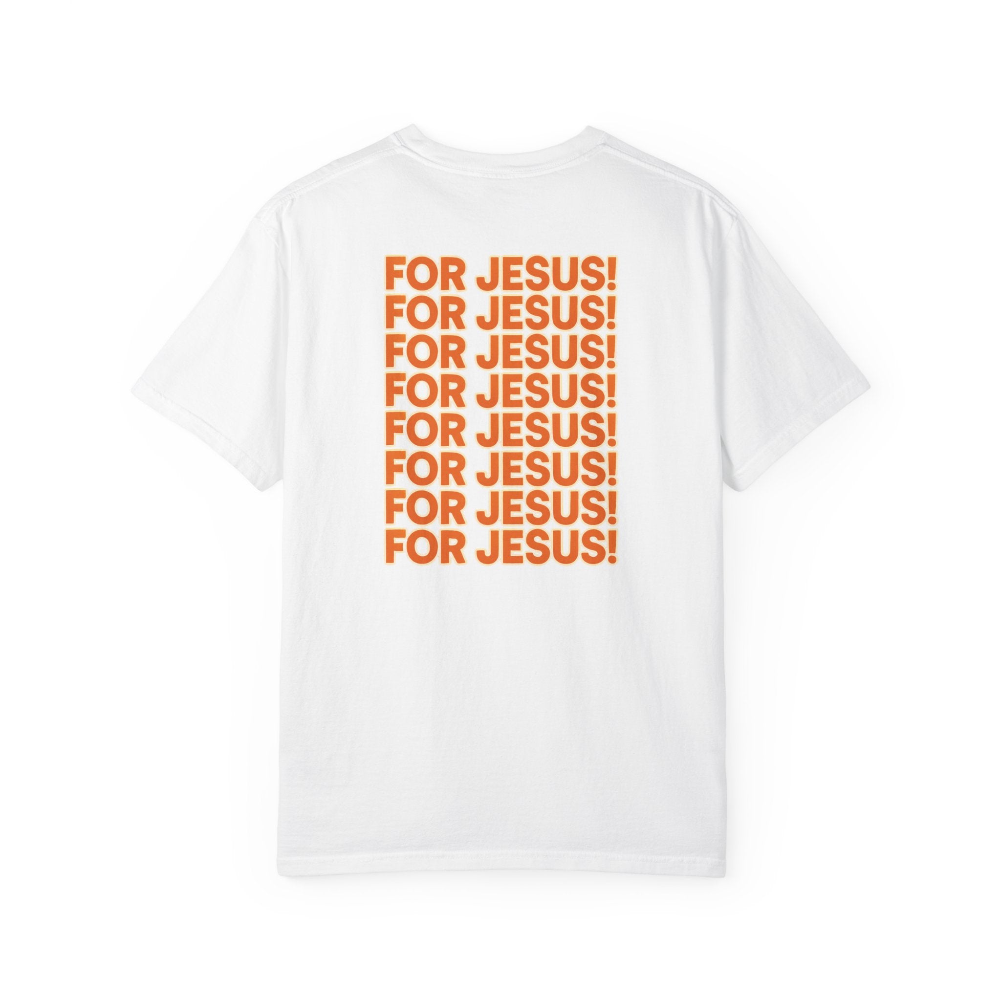 "For Jesus!" Unisex Tee