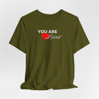 "You Are Loved" Unisex Tee