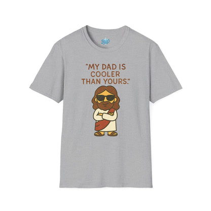 "Cooler Than Yours" Unisex Tee