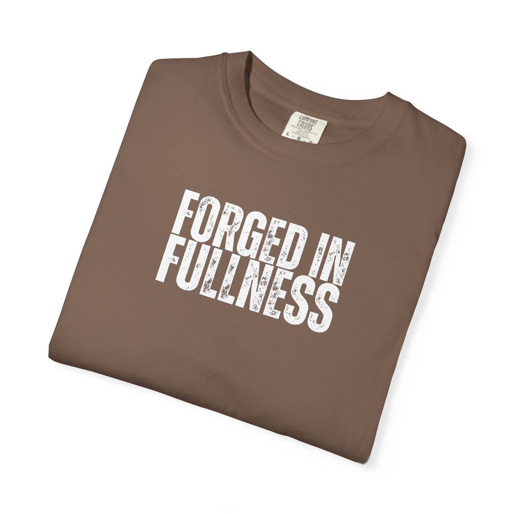 Forged In Fullness | Men's Tee